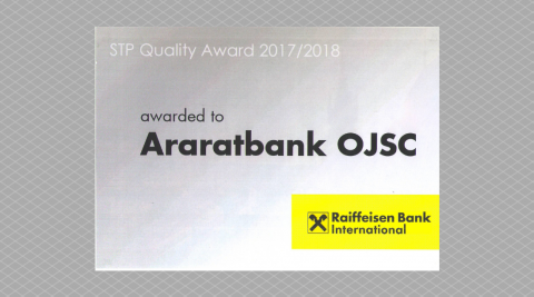 ARARATBANK was honored with stp quality award 2017-2018 by Raiffeisen Bank International